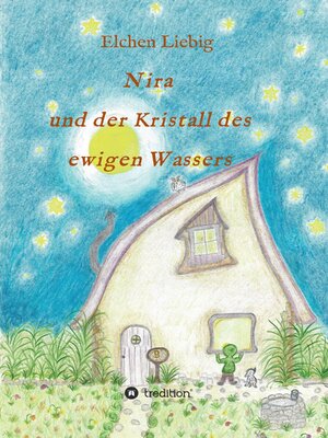 cover image of Nira und der Kristall des ewigen Wassers